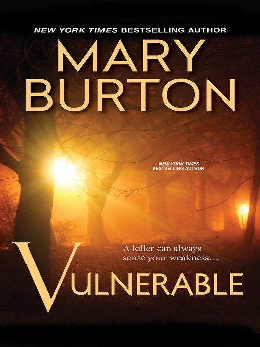 Title details for Vulnerable by Mary Burton - Available